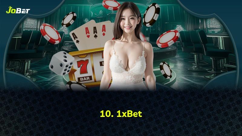 10. 1xBet