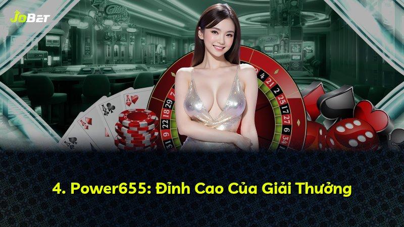 4. Power655: Đỉnh Cao Của Giải Thưởng