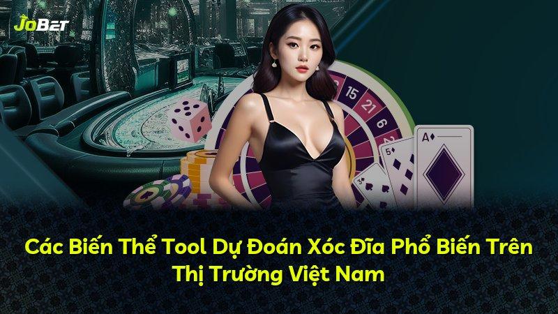 Các Biến Thể Tool Dự Đoán Xóc Đĩa Phổ Biến Trên Thị Trường Việt Nam