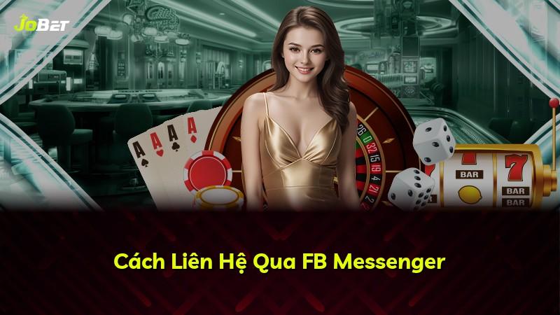 Cách Liên Hệ Qua FB Messenger