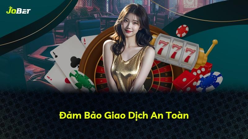 Đảm Bảo Giao Dịch An Toàn