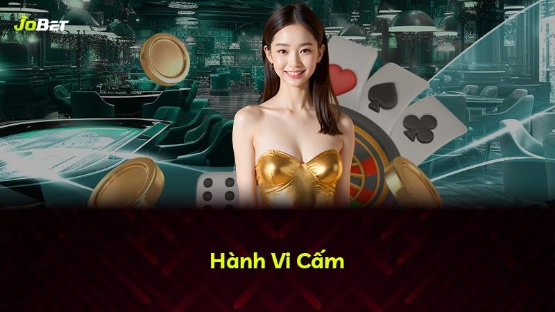 Hành Vi Cấm
