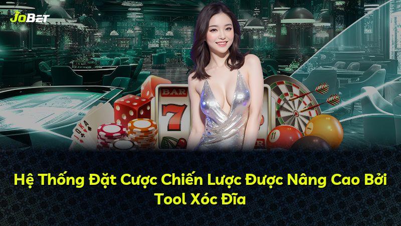 Hệ Thống Đặt Cược Chiến Lược Được Nâng Cao Bởi Tool Xóc Đĩa