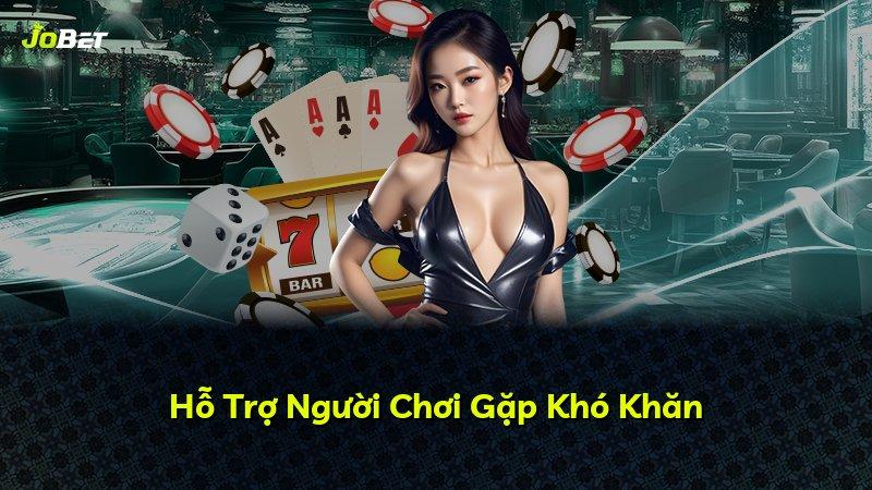 Hỗ Trợ Người Chơi Gặp Khó Khăn