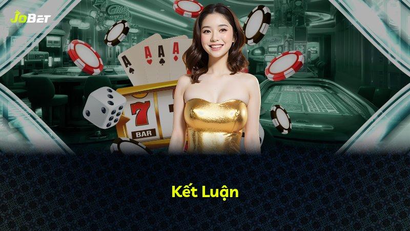 Kết Luận