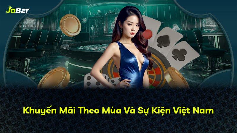 Khuyến Mãi Theo Mùa Và Sự Kiện Việt Nam