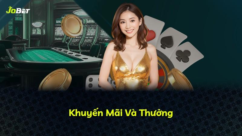 Khuyến Mãi Và Thưởng