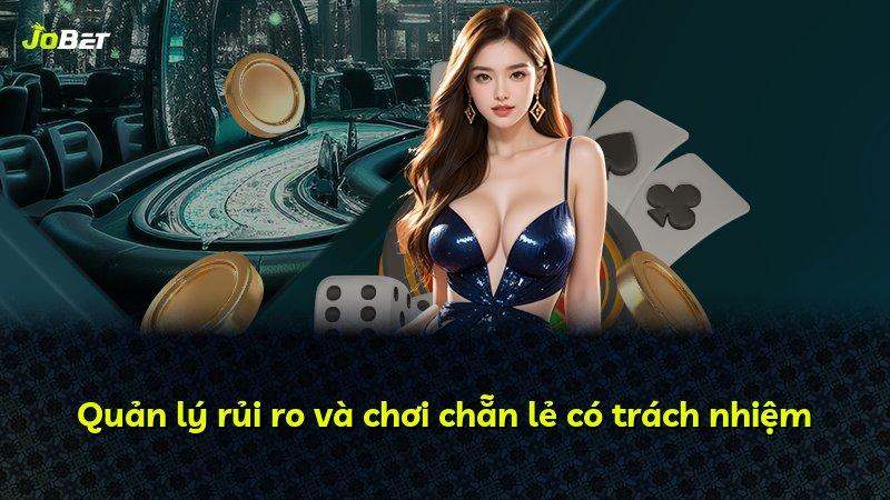 Quản lý rủi ro và chơi chẵn lẻ có trách nhiệm