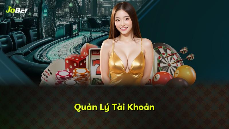 Quản Lý Tài Khoản