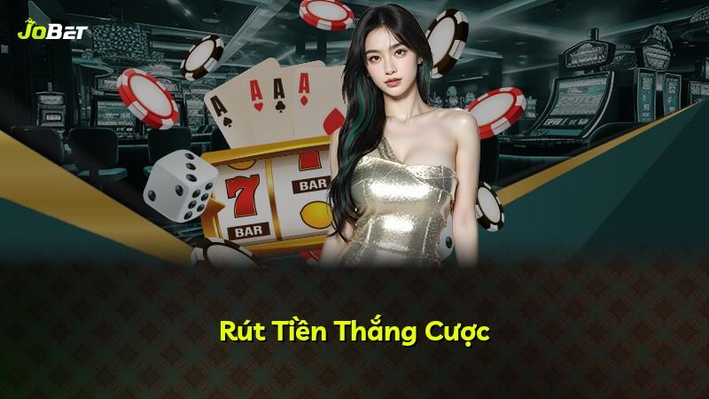 Rút Tiền Thắng Cược