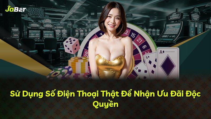 Sử Dụng Số Điện Thoại Thật Để Nhận Ưu Đãi Độc Quyền