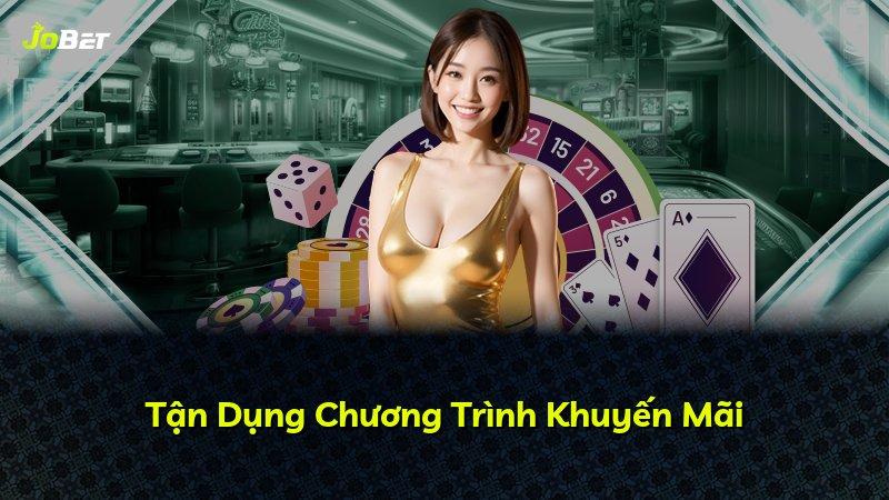 Tận Dụng Chương Trình Khuyến Mãi