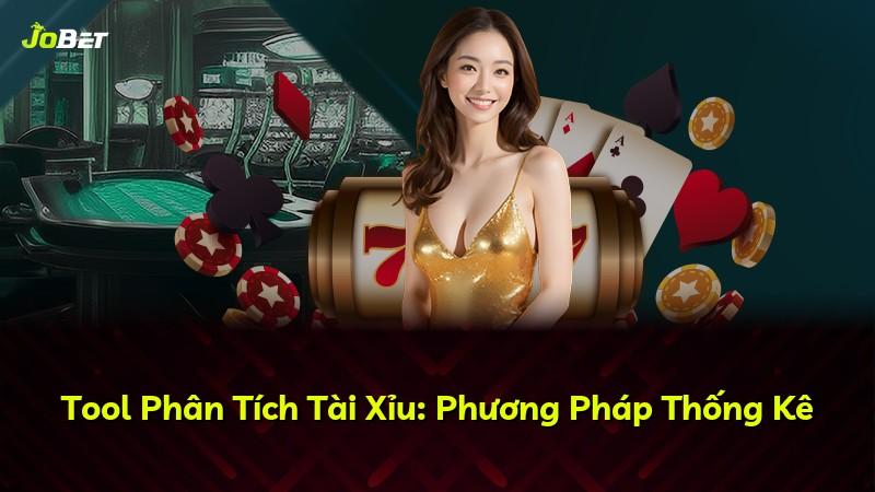 Tool Phân Tích Tài Xỉu: Phương Pháp Thống Kê